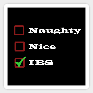 Merry IBS Christmas - Naughty Nice Tummy Ache Christmas List Magnet